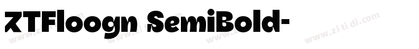 ZTFloogn SemiBold字体转换
